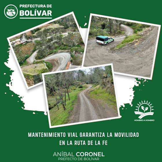 MANTENIMIENTO VIAL GARANTIZA LA MOVILIDAD EN LA RUTA DE LA FE