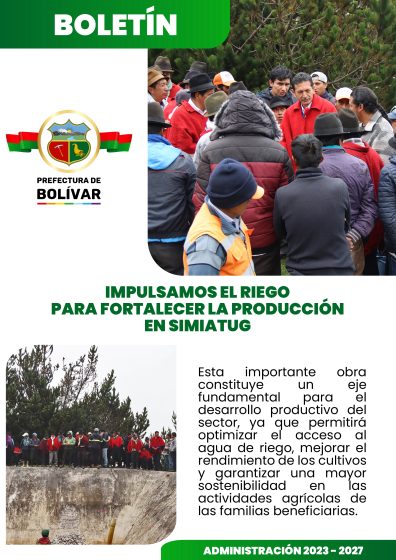 IMPULSAMOS EL RIEGO PARA FORTALECER LA PRODUCCIÓN EN SIMIATUG