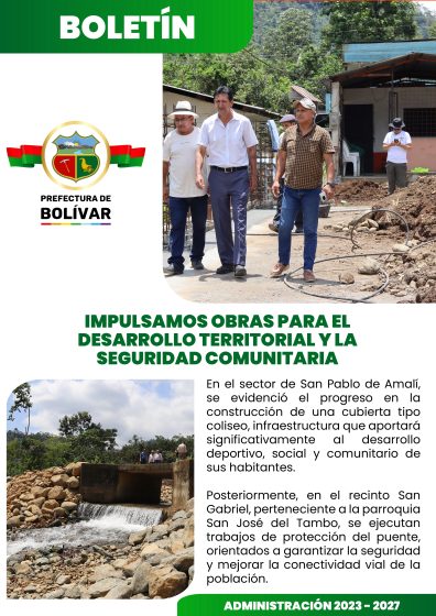 IMPULSAMOS OBRAS PARA EL DESARROLLO TERRITORIAL Y LA SEGURIDAD  COMUNITARIA