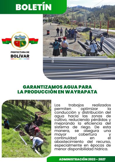 GARANTIZAMOS AGUA PARA LA PRODUCCIÓN EN WAYRAPATA