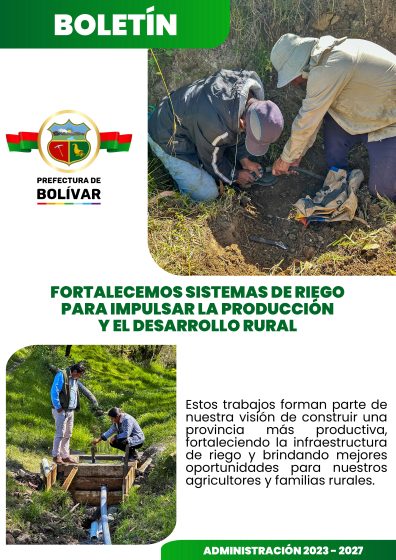 FORTALECEMOS SISTEMAS DE RIEGO PARA IMPULSAR LA PRODUCCIÓN Y EL DESARROLLO RURAL