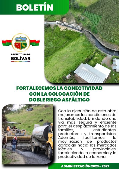 FORTALECEMOS LA CONECTIVIDAD CON LA COLOCACIÓN DE DOBLE RIEGO ASFÁLTICO